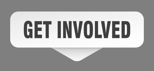 get involved sticker. get involved sign isolated on gray background