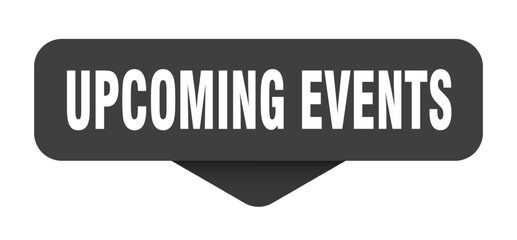 upcoming events sticker. upcoming events sign on transparent background