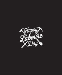 Happy Laboure Day T-Shirt Design