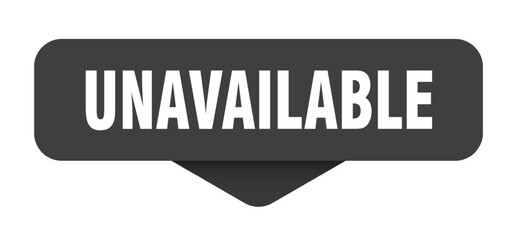 unavailable sticker. unavailable sign on transparent background