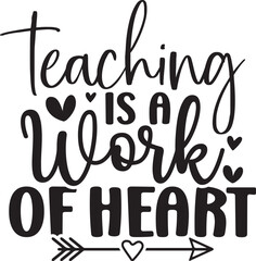 Teaching is a Work of Heart
