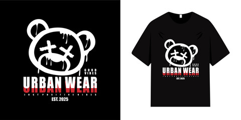 Graphic t-shirt Teddy bear emoji face and typography. Urban style. Vector illustration design for slogan t-shirt, tee, fashion graphic, print, sweatshirt and hoodie.