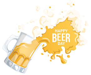 Beer Splashing Mug Illustration with Happy Beer Day Text. Cute Cartoon Graphic Isolated