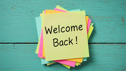 Welcome Back on Sticky Notes 