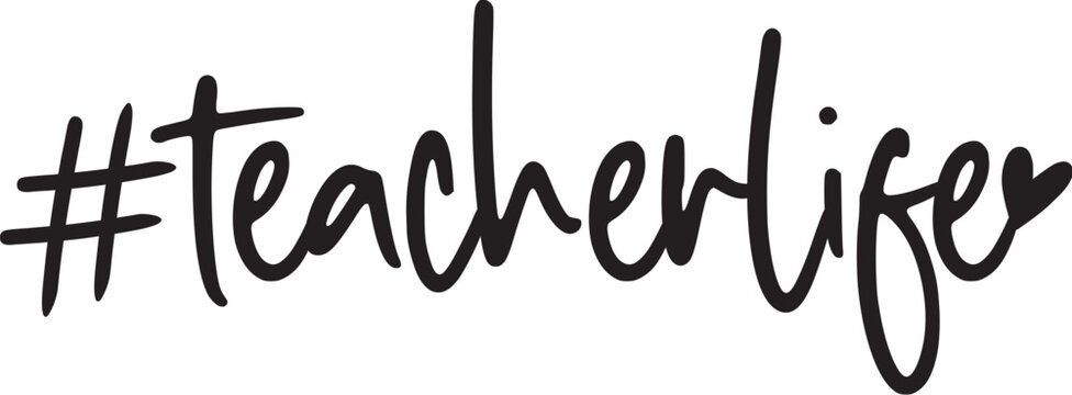 #TeacherLife