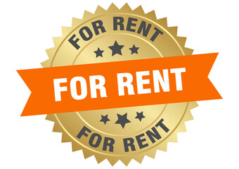 for rent. for rent round orange and gold label isolated on transparent background