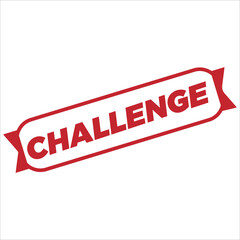 Challenge Made Rubber Stamp Seal