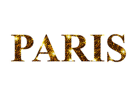 Beautiful bright , gold city name. Paris.