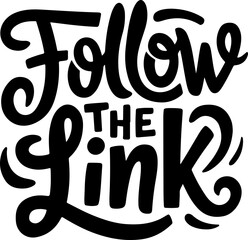 Follow The Link.