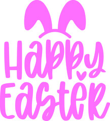 Happy Easter typography clip art design on plain white transparent isolated background for card, shirt, hoodie, sweatshirt, apparel, tag, mug, icon, poster or badge