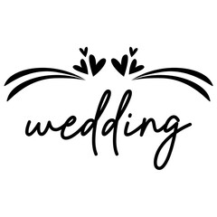 Fototapeta premium Wedding typography design on plain white transparent isolated background for card, shirt, hoodie, sweatshirt, apparel, tag, mug, icon, poster or badge