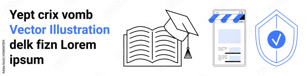 Poster open book with graduation cap representing learning, webpage for digital content, and shield for onl