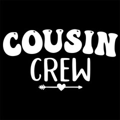 cousin crew