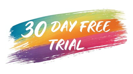 free trial 30 day vector of a vibrant paintbrush stroke forming the text in artistic colors.