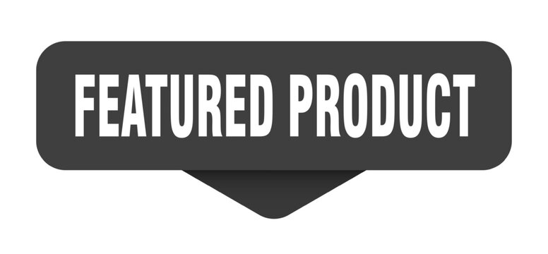 featured product sticker. featured product sign on transparent background