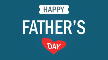 Happy Father's Day greeting card with a red heart and modern typography on a blue background, festive illustration for a dad celebration, social media, posters, banners, and print templates