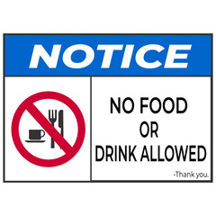 Notice No food or drink allowed signage vector illustration