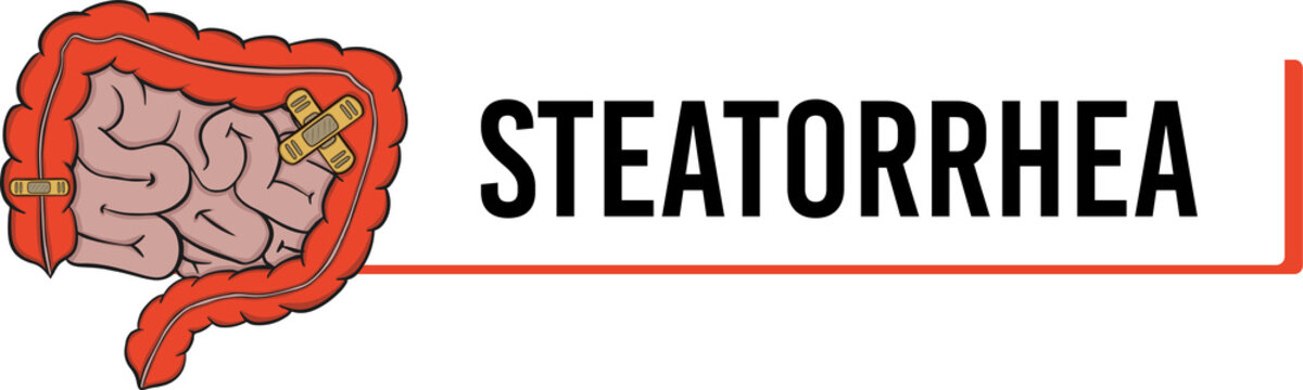 steatorrhea