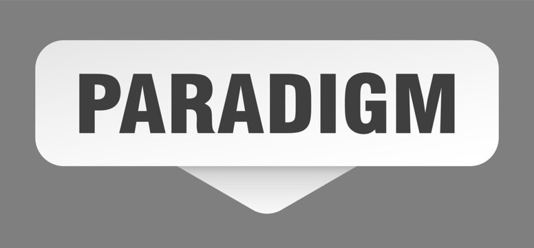 paradigm sticker. paradigm sign isolated on gray background