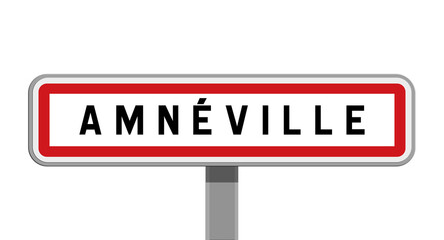 Panneau sur poteau central d’Amnéville, Moselle, Grand Est