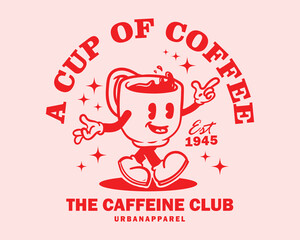 Groovy funky vector of coffee cup mascot illustration cartoon style, retro and trendy graphic design for fashion wear, street wear, clothing line, apparel and urban style t shirt design, hoodies, etc.