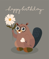 Happy Birthday Illustration with Beaver Holding Flower and Balloon