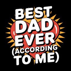 Naklejka premium best Dad t shirt illustration designs