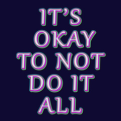 A Colorful Motivational Typography Design With The Inspirational Message 