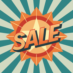 Fototapeta premium Retro sale sign featuring bold text on a vibrant sunburst background, evoking a nostalgic shopping atmosphere.