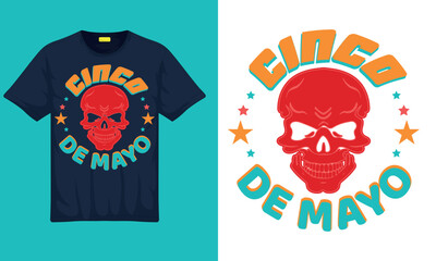 Cinco de Mayo Skull – Vibrant Festival T-Shirt Design
