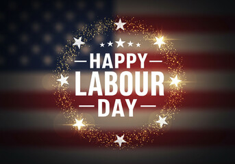 A bold Labor Day greeting set over a blurred American flag backdrop. White text with circular stars glows with golden sparkles, lens flares, and a festive red, white, and blue palette.