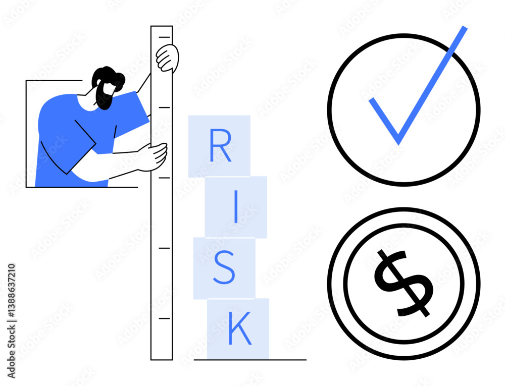 Poster man uses a ruler to measure stacked risk blocks. adjacent checkmark and dollar icons signify evaluat