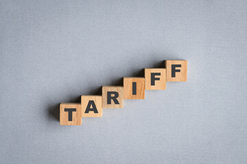 Tariff, word on square wooden blocks.