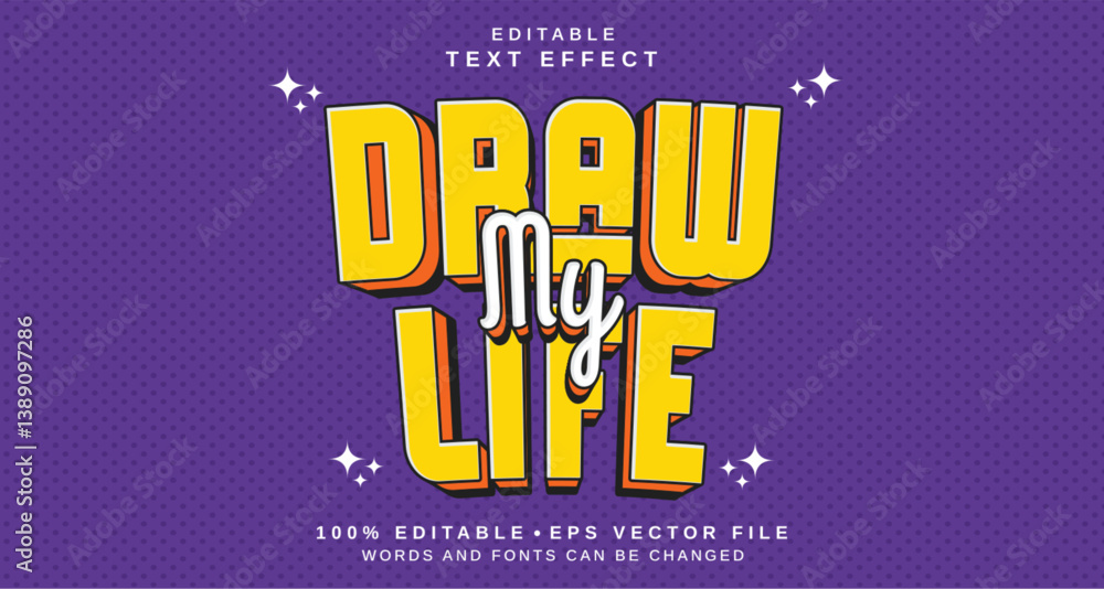 Poster editable text style effect - draw my life text style theme.