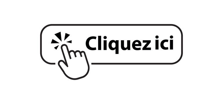 cliquez ici text on white background. klick here in french language.	