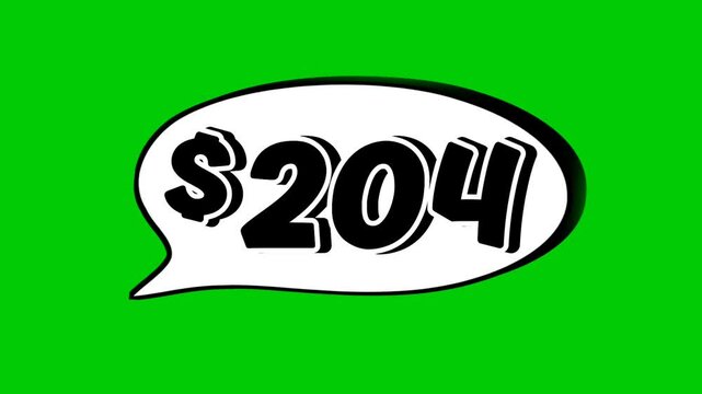 204 dollars price tag animation motion graphics in speech bubble on green screen background for wholesale or black Friday event business concept video element