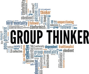 Group Thinker word cloud conceptual design isolated on white background.