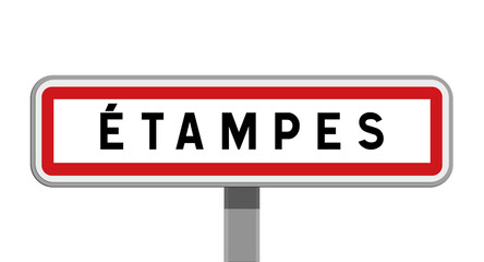 Panneau sur poteau central de ville d’Étampes, Essonne