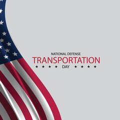 A Tribute to the Unsung Heroes of National Defense Transportation Day