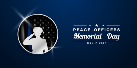 May 15 is National Peace Officers Memorial Day. American flag, human and light. Great for posters, banners, social media and more. Blue background