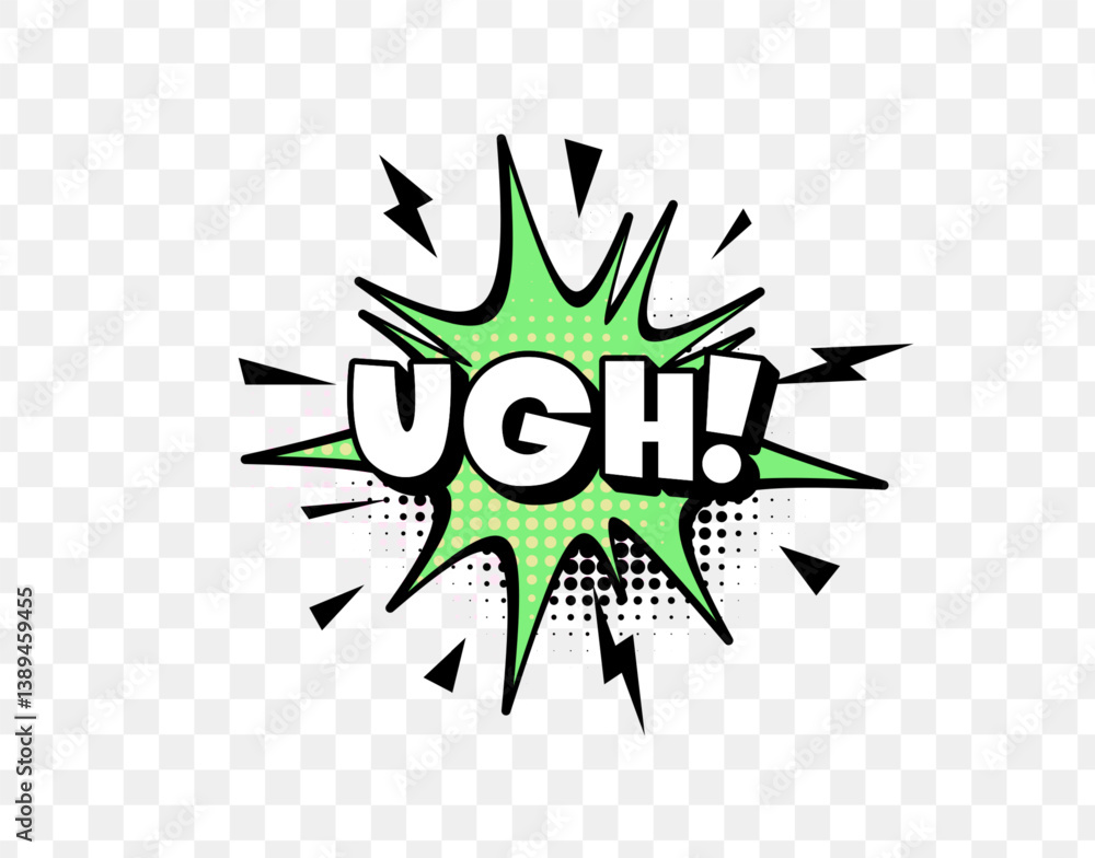 Aufkleber ugh comic sound text in green explosion speech bubble with lightning bolts and dots on transparent b
