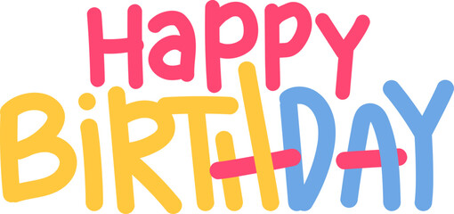 Handwritten Happy Birthday Typography in Vibrant Colors