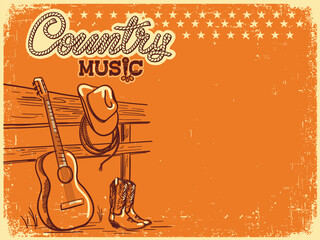 Country Music vintage poster with cowboy boots, Western hat and guitar with Cowboy lettering. Vector country music festival poster on old paper texture background for text or design.