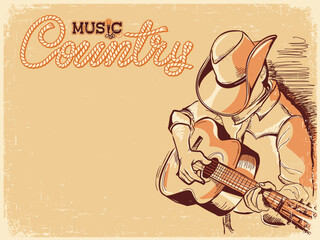 Country Music poster with Man cowboy hat playing guitar. Vector country music festival poster on old paper background for text or design.
