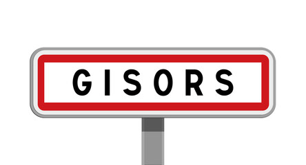 Panneau sur poteau de Gisors, Eure, Normandie