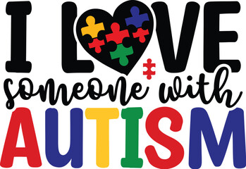 I Love Someone with Autism