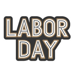 Happy Labor Day