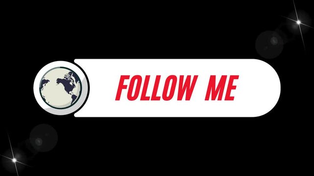 follow me button with red bold text and earth icon in oval shape on black background, flat cartoon style with lens flares