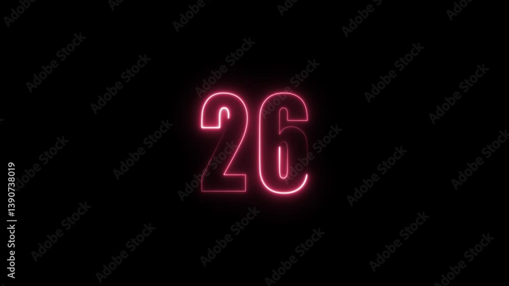 Poster abstract glowing neon text 26 number countdown icon. glowing sign on black background neon number. g