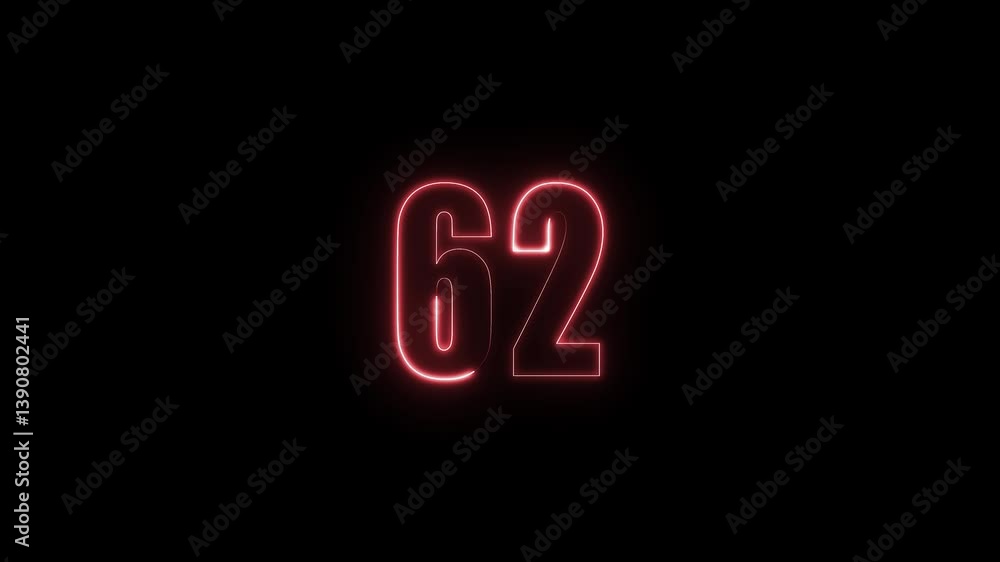 Poster abstract glowing neon text 62 number countdown icon. glowing sign on black background neon number. g